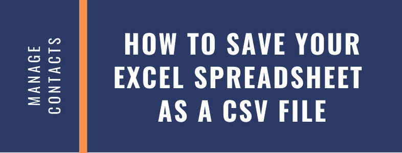 How to Save Your Excel Spreadsheet as a CSV file