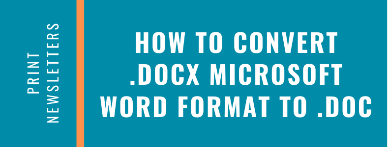 How to Convert Microsoft Word document DOCX to DOC