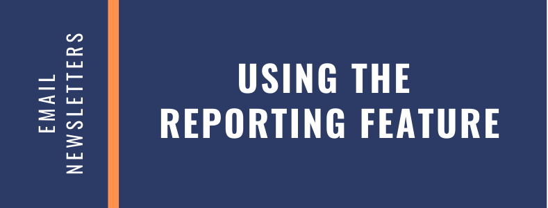 Using the Reporting Feature