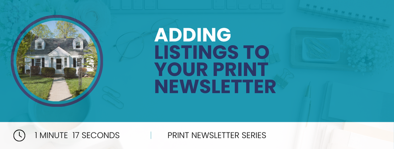 Adding Listings to Your Print Newsletter
