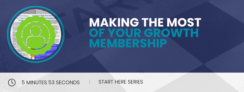 Making the Most of Your Growth Membership