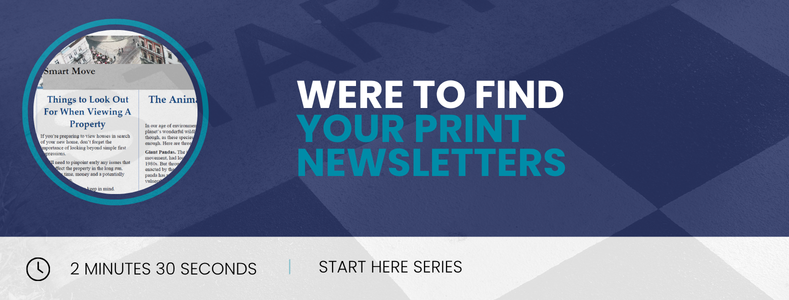 Where To Find Your Print Newsletters